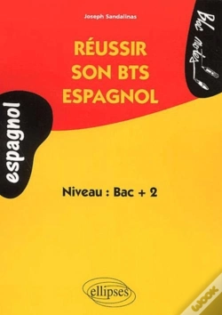 Capa do artigo Espagnol - Réussir Son Bts Espagnol - Niveau 2