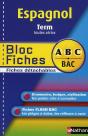 Espagnol ; Terminale Toutes Séries ; Bloc Fiches - Preview
