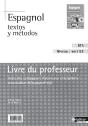 Espagnol ; Textos Y Métodos ; Bts ; Niveau : Vers B2 ; Livre Du Professeur (Édition 2009) - Preview