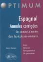 Espagnol Toutes Les Annales Corrigees Concours Entree Ecoles De Commerce Version Theme Suivi & Gram. - Preview