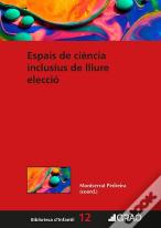 Espais De Ciencia Inclusius De Lliure Eleccio