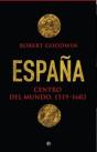 España, Centro Del Mundo 1519- 1682 - Preview