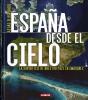 España Desde El Cielo - Preview