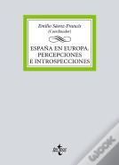 España En Europa Percepciones E Introspecciones