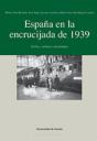 España En La Encrucijada De 1939 - Preview