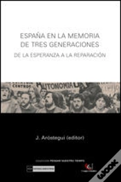 Capa do artigo España En La Memoria De Tres Generaciones. De La Esperanza A La Reparación