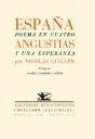 España, Poema En Cuatro Angustias Y Una Esperanza - Preview