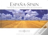 España - Spain. Tierra De Contrastes - Land Of Contrasts 