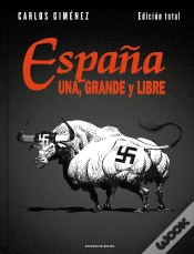 Capa do artigo España Una, Grande Y Libre (Edición Total)