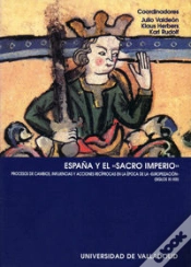 Capa do artigo España Y El "Sacro Imperio". Procesos De Cambios, Influencias Y Acciones Recíprocas En La Época De L