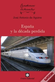 Capa do artigo España Y La Década Perdida