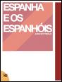 Espanha e os Espanhóis - Preview