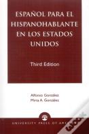 Espanol Para El Hispanohablante En Los Estados Unidos