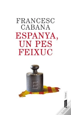 Capa do artigo Espanya, Un Pes Feixuc