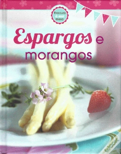 Capa do artigo Espargos e Morangos