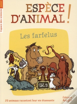 Capa do artigo Espece D'Animal ! Tome 9 ; Les Farfelus
