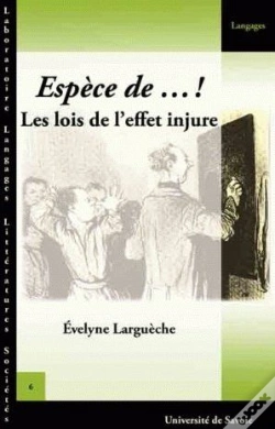 Capa do artigo Espèce De...! Les Lois De L'Effet Injure
