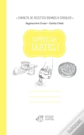 Espèces De Tartes !