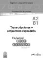 Especial Dele Escolar A2-B1 Transcripciones Y Respuestas Explicadas - Preview