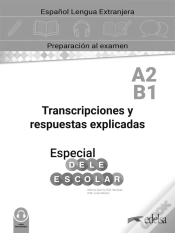 Capa do artigo Especial Dele Escolar A2-B1 Transcripciones Y Respuestas Explicadas