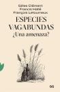 Especies Vagabundas - Preview