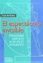 Espectaculo Invisible, El - Preview
