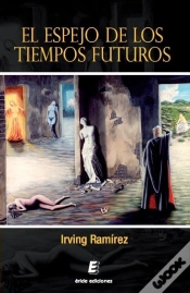 Capa do artigo Espejo De Los Tiempos Futuros, El