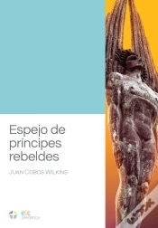 Capa do artigo Espejo De Príncipes Rebeldes
