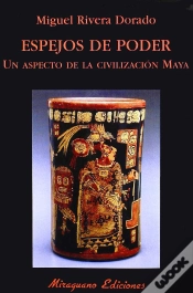 Capa do artigo Espejos De Poder. Un Aspecto De La Civilización Maya.