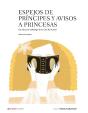 Espejos De Principes Y Avisos A Princesas - Preview