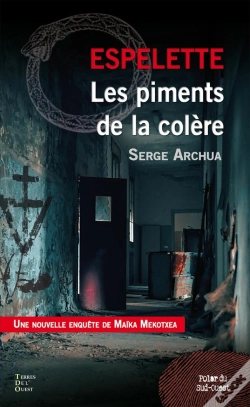 Capa do artigo Espelette, Les Piments De La Colère