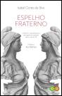 Espelho Fraterno - Preview
