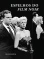 Espelhos do Film Noir - Preview