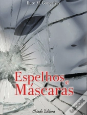 Espelhos e Máscaras