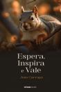 Espera, Inspira e Vale - Preview