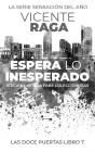 Espera Lo Inesperado - Preview