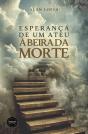 Esperança de um Ateu à Beira da Morte - Preview