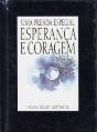 Esperança e Coragem - Preview