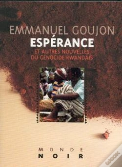 Capa do artigo Espérance Et Autres Nouvelles Du Génocide Rwandais