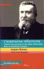 Espérance Réformiste ; Histoire Des Courants Et Des Idées Réformistes Dans Le Socialisme Français - Preview