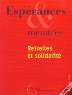 Capa do artigo Esperances Et Menaces ; Retraites Et Solidarite