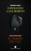 Esperando A Los Robots