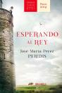 Esperando Al Rey - Preview
