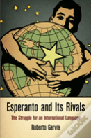 Esperanto And Its Rivals