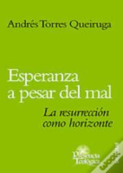Esperanza A Pesar Del Mal