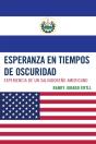 Esperanza En Tiempos De Oscuridad - Preview