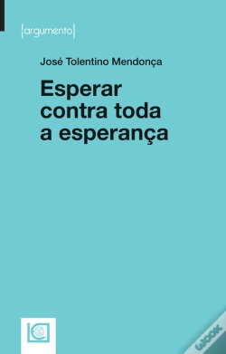 Capa do artigo Esperar Contra Toda a Esperança