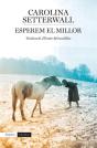 Esperem El Millor - Preview