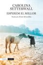 Esperem El Millor - Preview