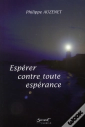 Espérer Contre Toute Espérance